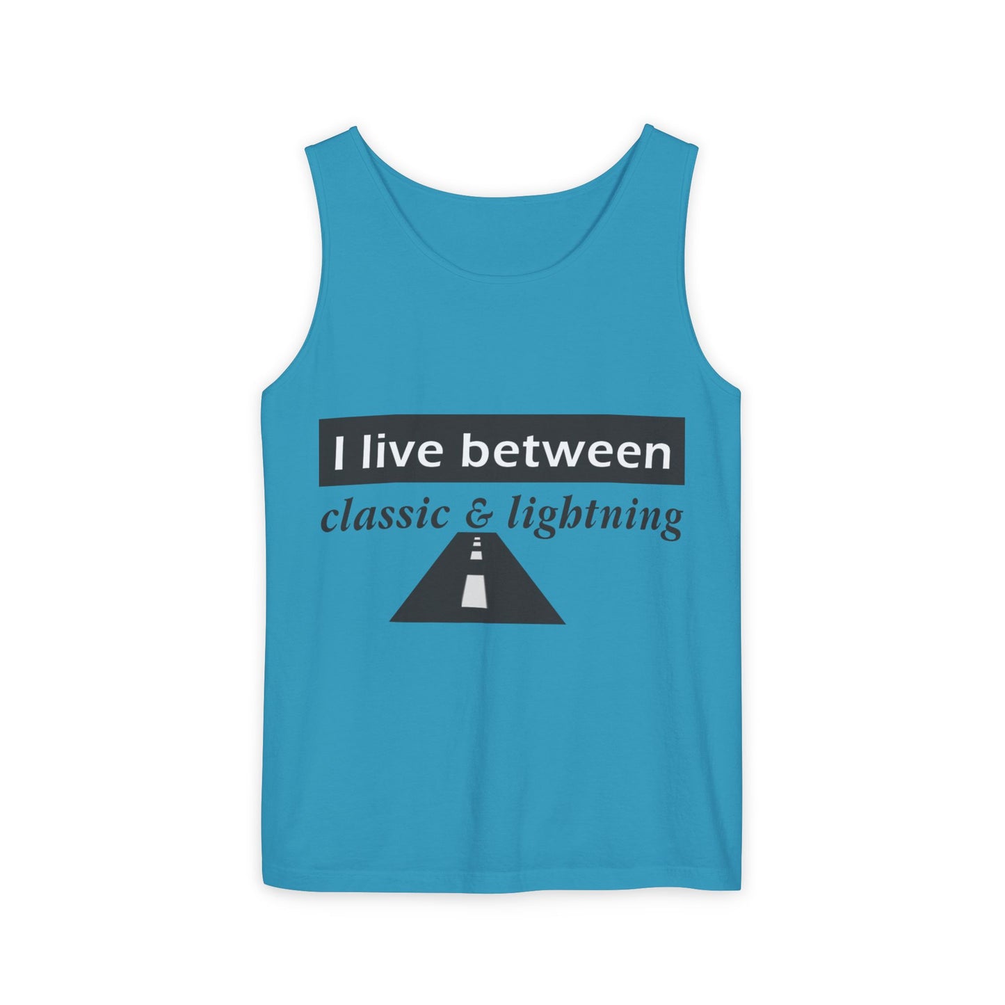 Unisex Graphic Tank Top - 'I Live Between Classic & Lightning'