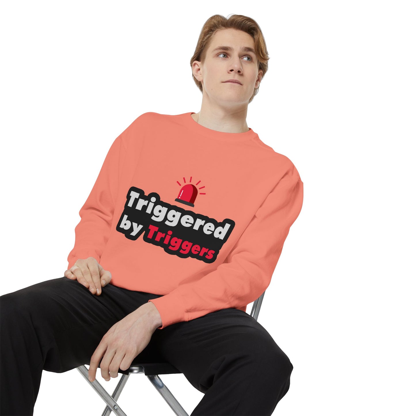 Trigger Alert Graphic Sweatshirt - Unisex, Cozy & Fun