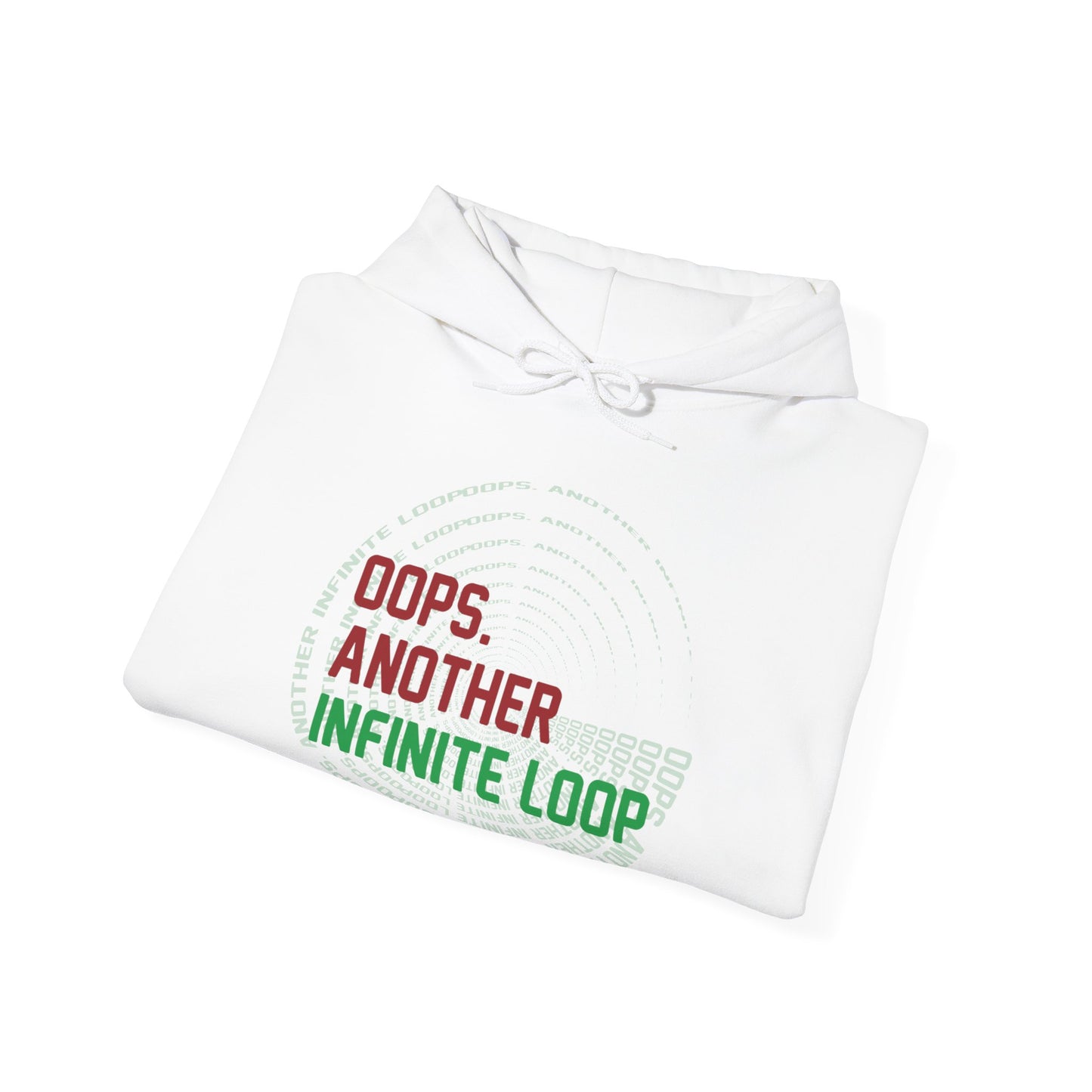 Casual Humor Hoodie - "Oops, Another Infinite Loop" - Unisex Sweatshirt for Programmers, Tech Lovers, Cozy Gift, Autumn Wear, Funny Gift