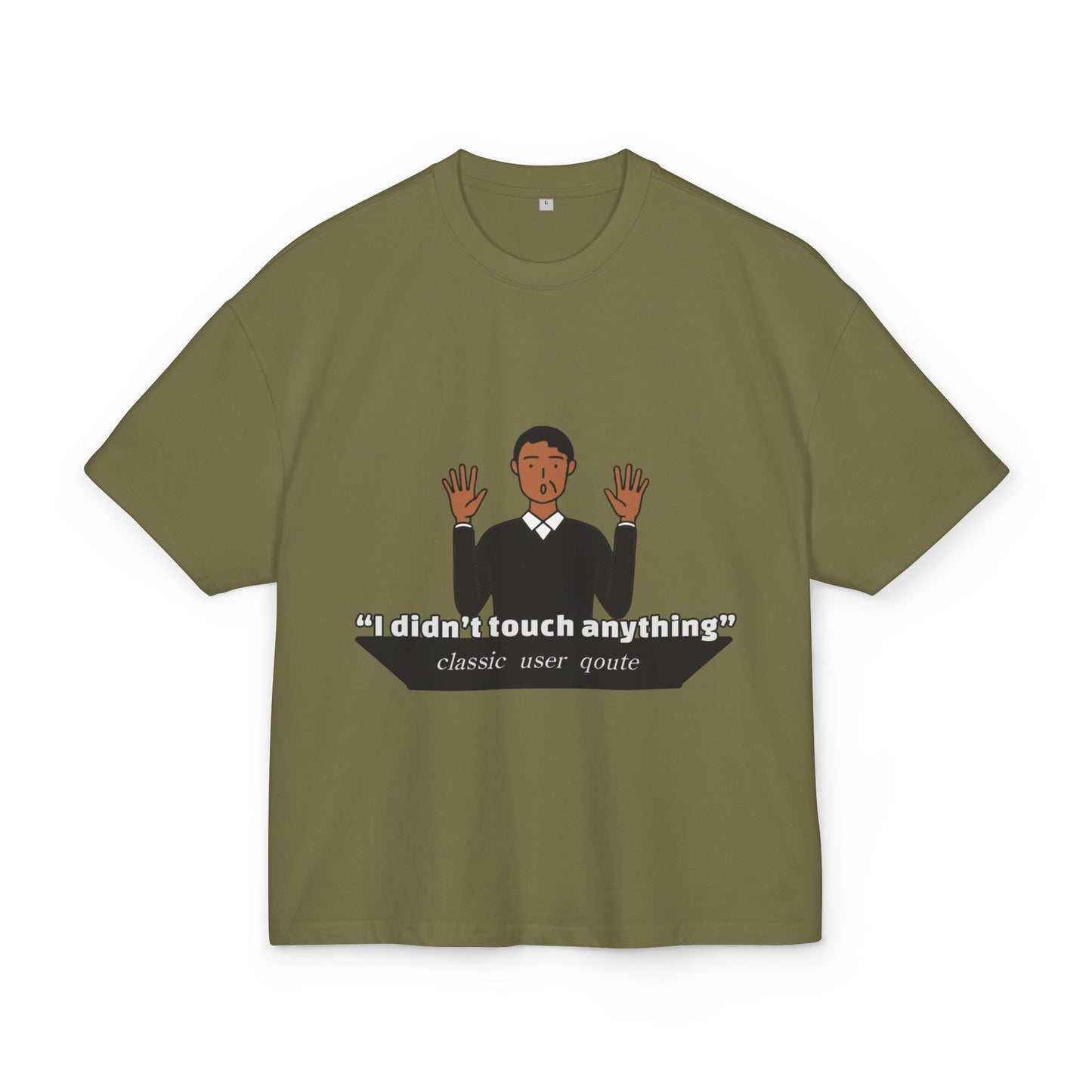 Funny Quote Box Tee, Unisex Graphic Tee, Casual Wear, Perfect Gift for Friends, Classic Humor for Everyday