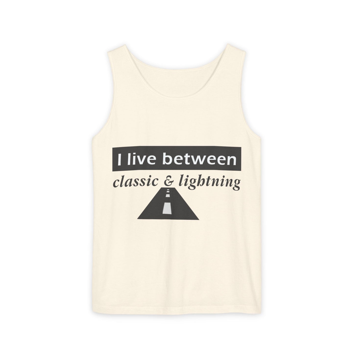 Unisex Graphic Tank Top - 'I Live Between Classic & Lightning'
