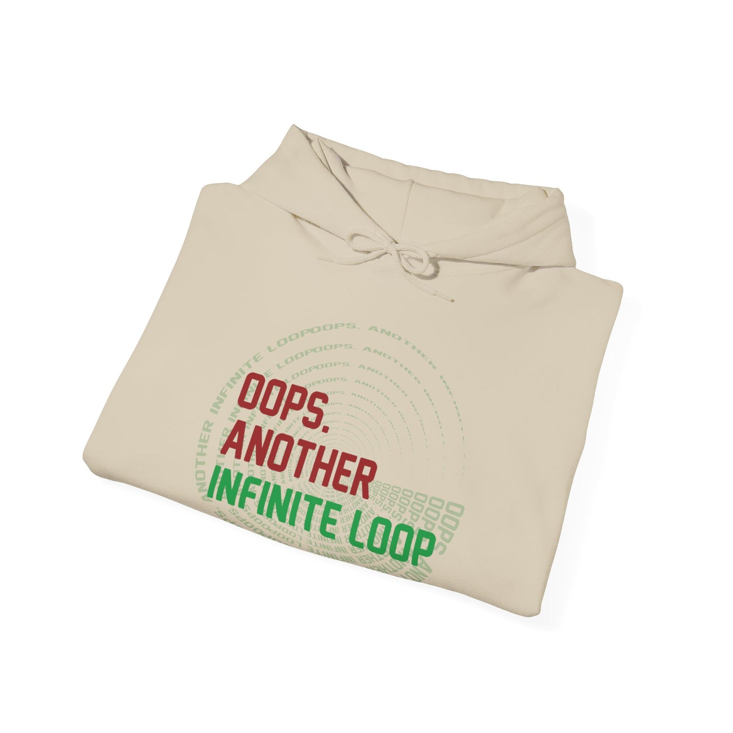 Casual Humor Hoodie - "Oops, Another Infinite Loop" - Unisex Sweatshirt for Programmers, Tech Lovers, Cozy Gift, Autumn Wear, Funny Gift