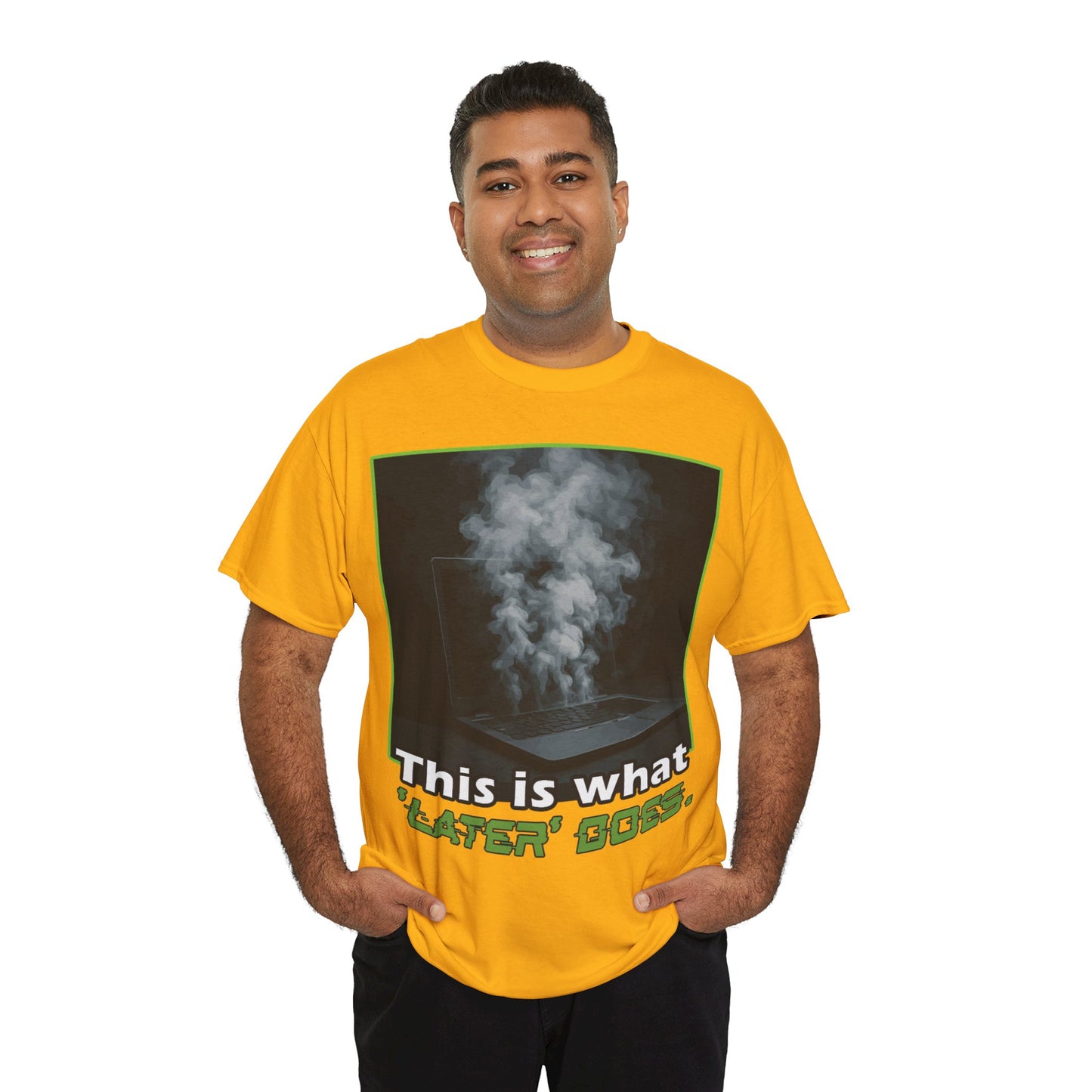 Unisex Heavy Cotton Tee - This is what 'LATER' DOSE. Funny Shirt, Gift for Friends, Casual Wear, Statement Tee, Birthday Gift