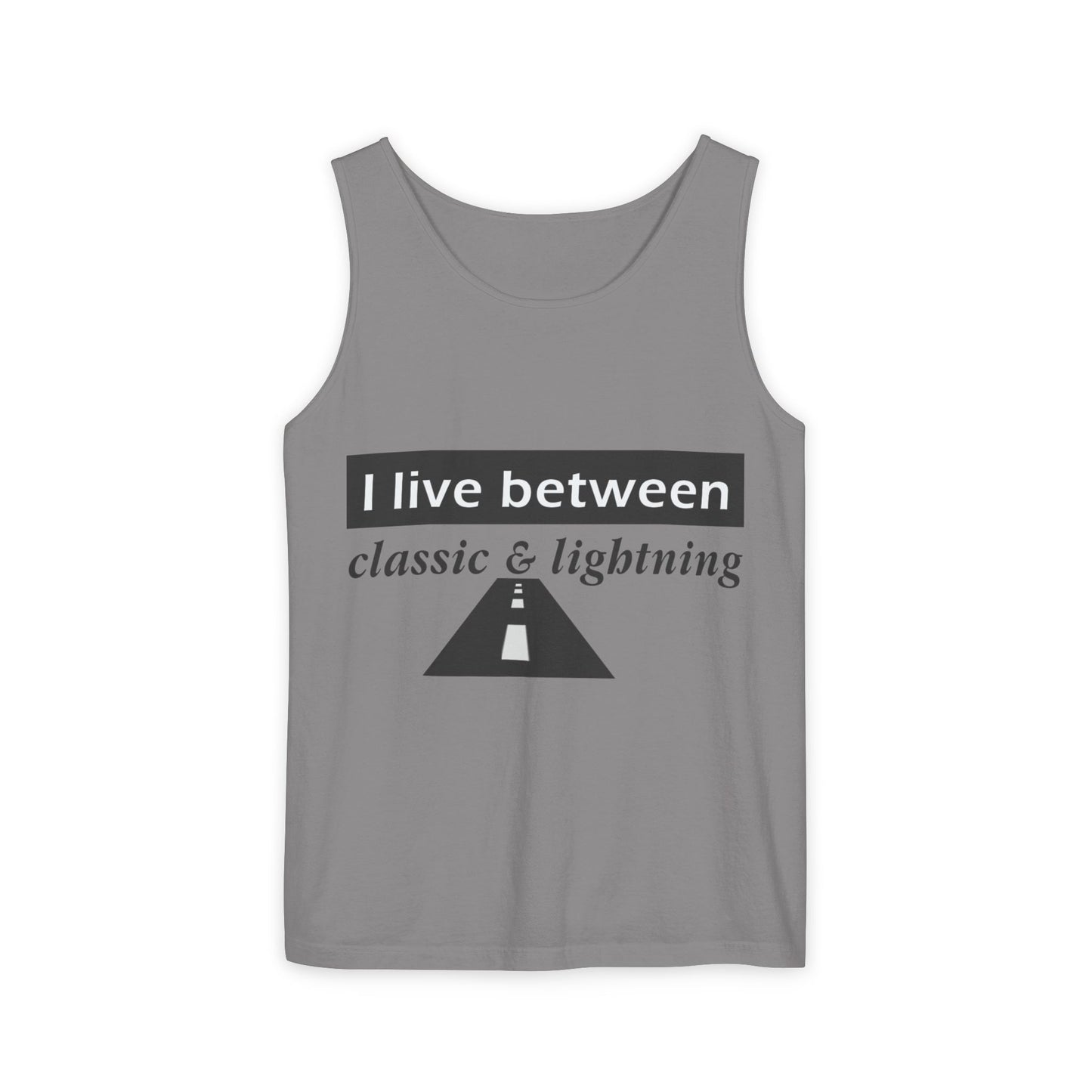 Unisex Graphic Tank Top - 'I Live Between Classic & Lightning'