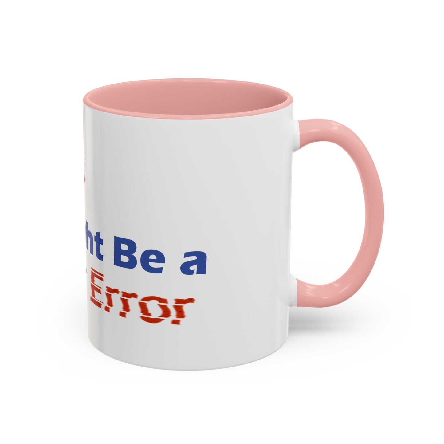 Funny Accent Coffee Mug - Perfect for Humor Lovers & Gifts, 11/15oz