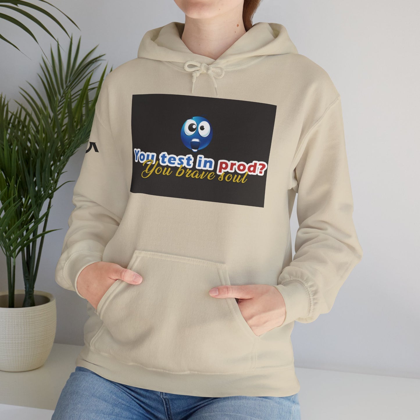 You Test in Prod Unisex Hooded Sweatshirt - Funny Software Developer Gift