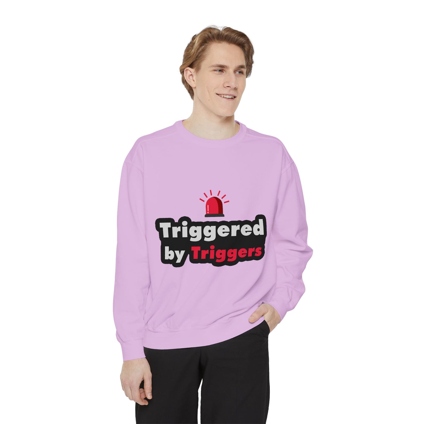 Trigger Alert Graphic Sweatshirt - Unisex, Cozy & Fun