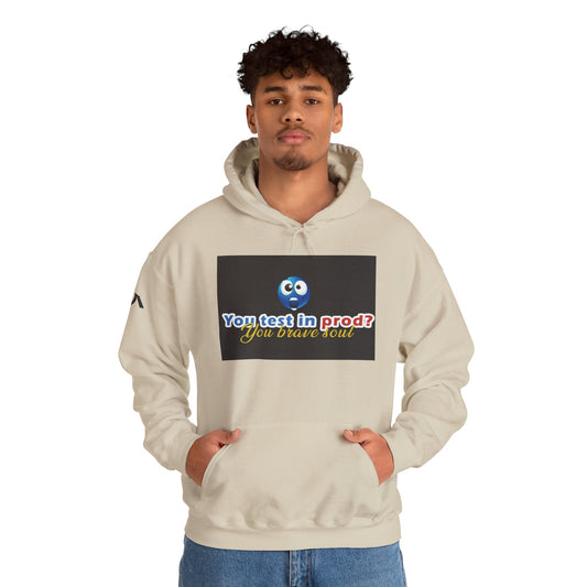 You Test in Prod Unisex Hooded Sweatshirt - Funny Software Developer Gift