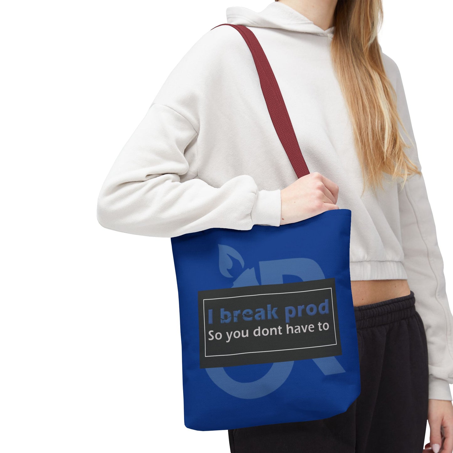Blue Tote Bag - "I Break Prod So You Don’t Have To" - Ideal for Everyday Use, Gifts, Shopping, and Travel