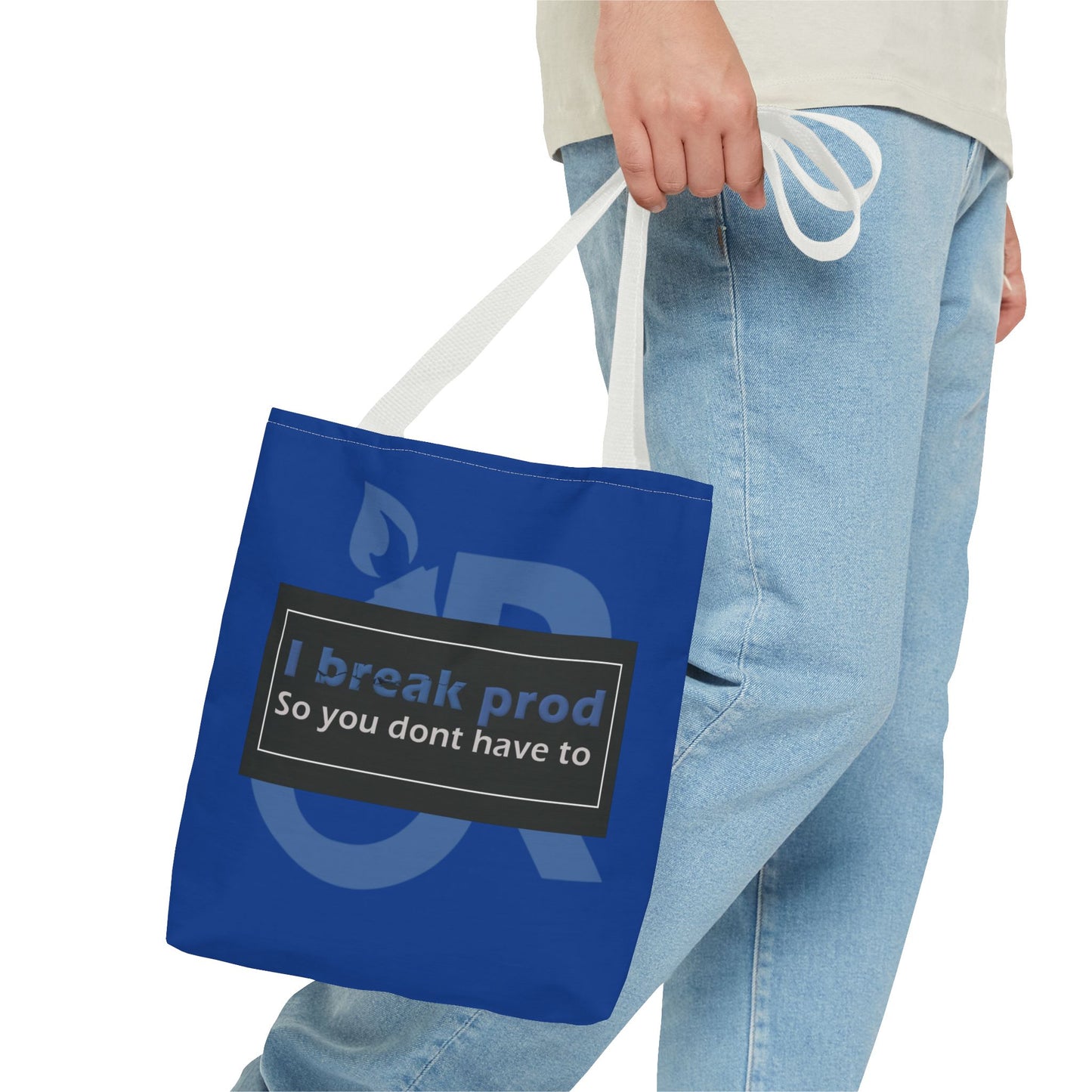 Blue Tote Bag - "I Break Prod So You Don’t Have To" - Ideal for Everyday Use, Gifts, Shopping, and Travel