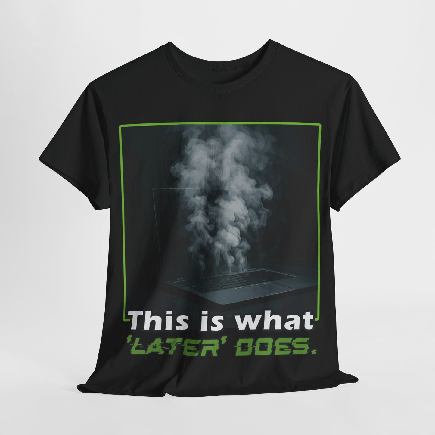 Unisex Heavy Cotton Tee - This is what 'LATER' DOSE.  Funny Shirt, Gift for Friends, Casual Wear, Statement Tee, Birthday Gift