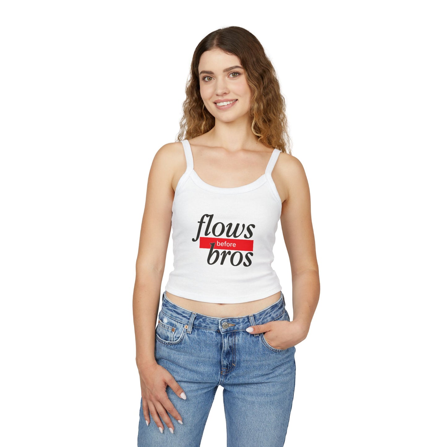 Women's Spaghetti Strap Tank Top with 'Flows Before Bros' Design - Casual Summer Wear, Gift for Friends, Fun Party Top, Cute Layering [...]