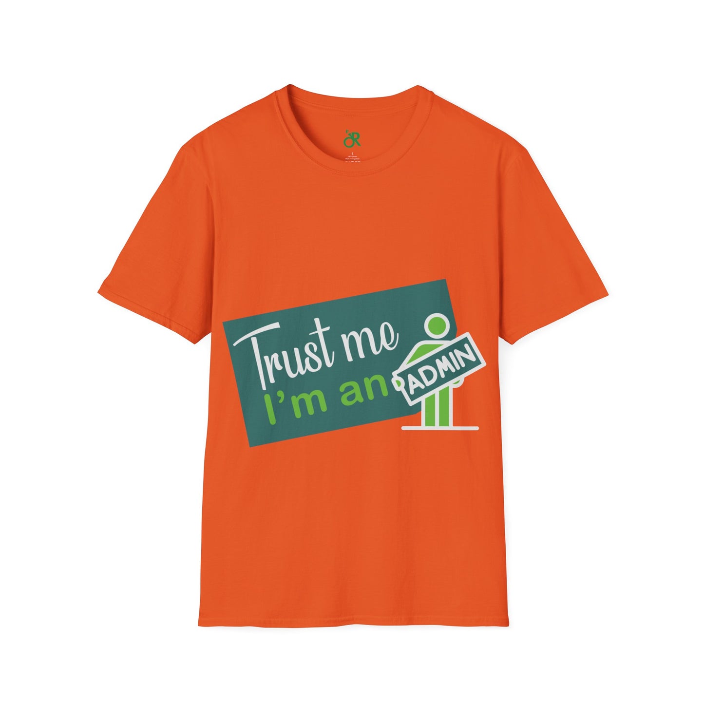 Trust Me I'm an Admin Unisex T-Shirt, Ideal for Techies, Gifts for IT Professionals, Casual Wear, Funny Office Shirt, Geek Humor Tee