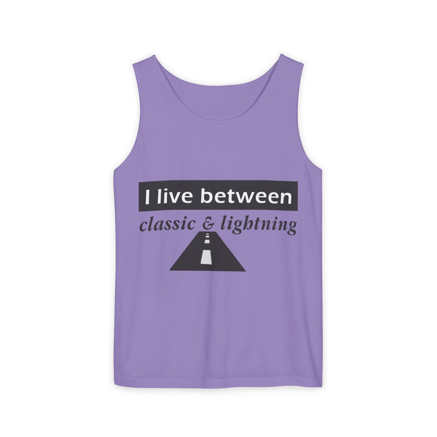 Unisex Graphic Tank Top - 'I Live Between Classic & Lightning'