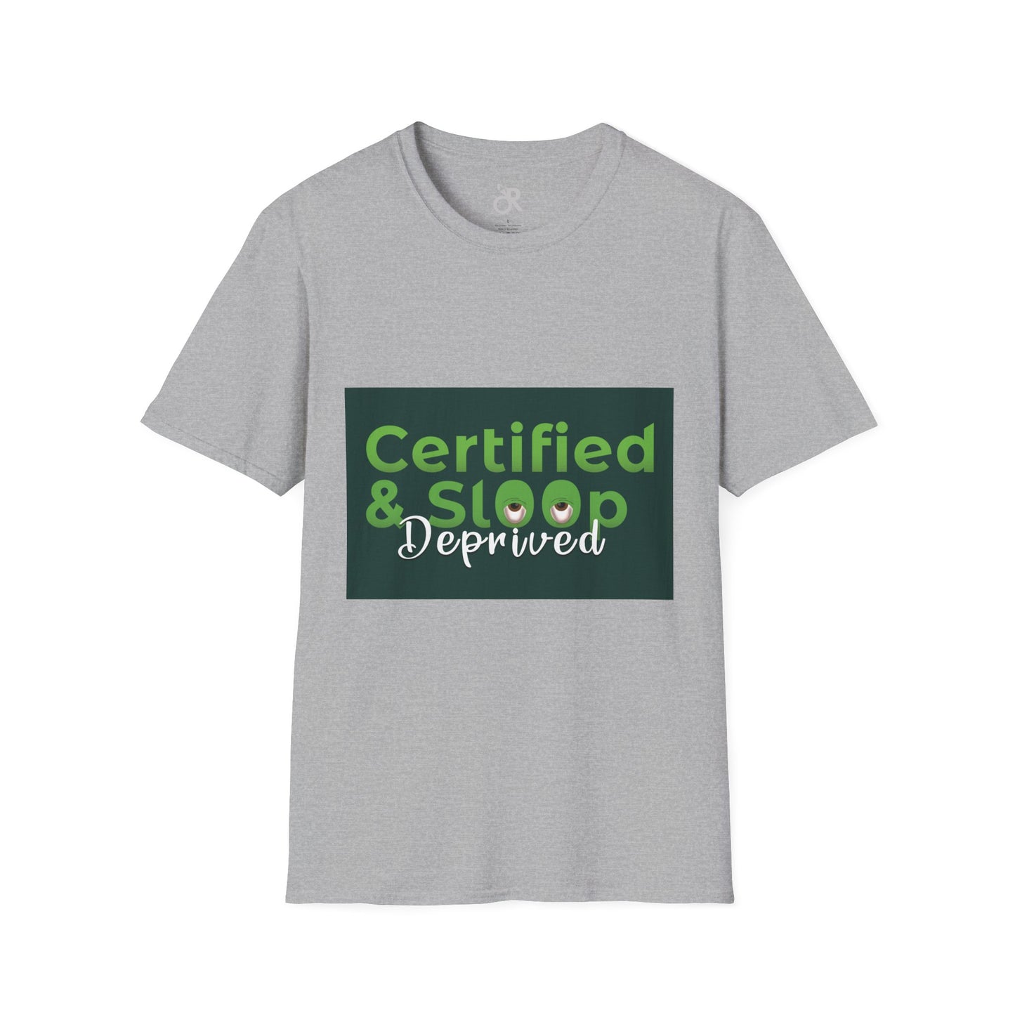 Certified & Sleep Deprived Unisex Softstyle T-Shirt