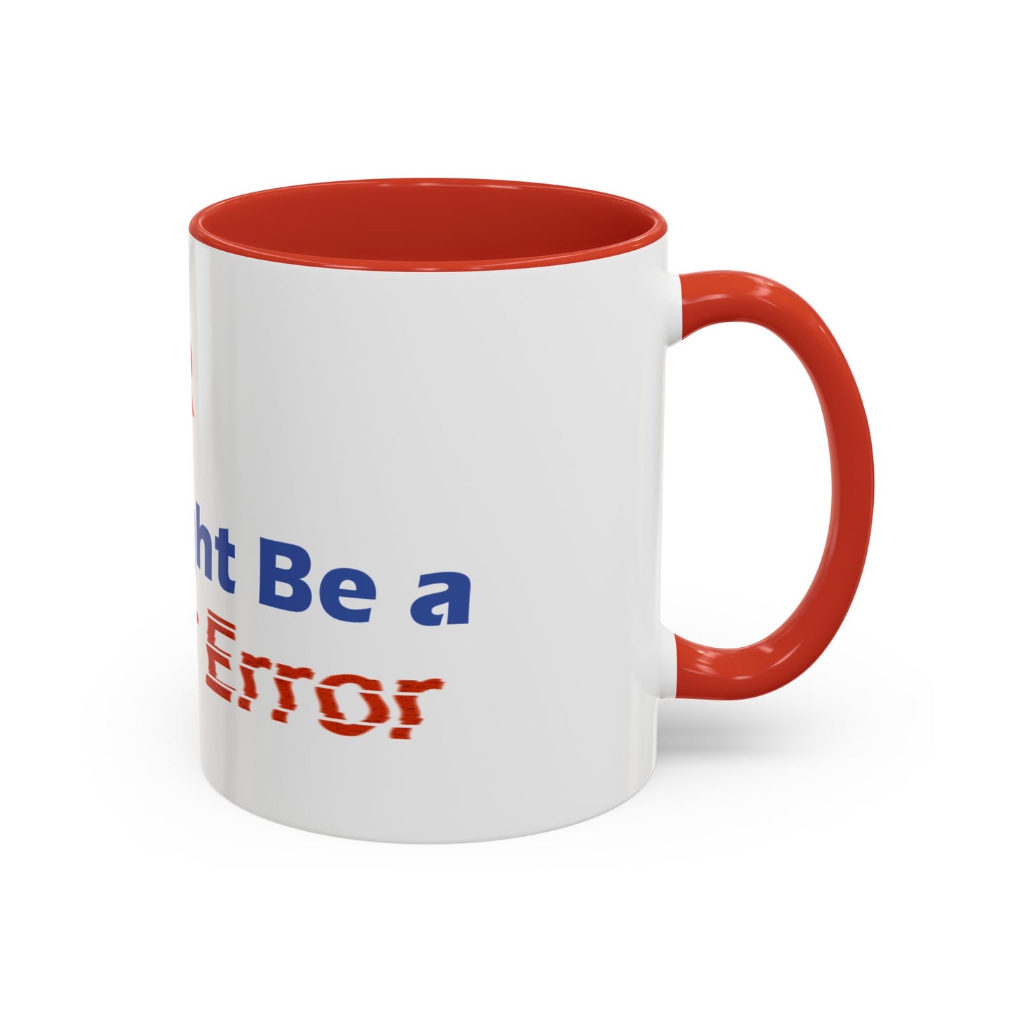Funny Accent Coffee Mug - Perfect for Humor Lovers & Gifts, 11/15oz