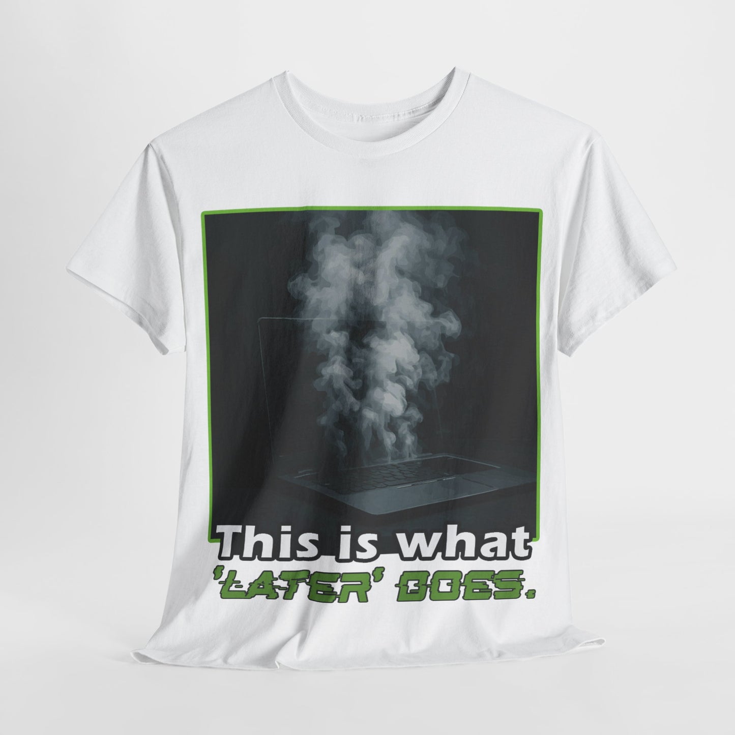 Unisex Heavy Cotton Tee - This is what 'LATER' DOSE.  Funny Shirt, Gift for Friends, Casual Wear, Statement Tee, Birthday Gift
