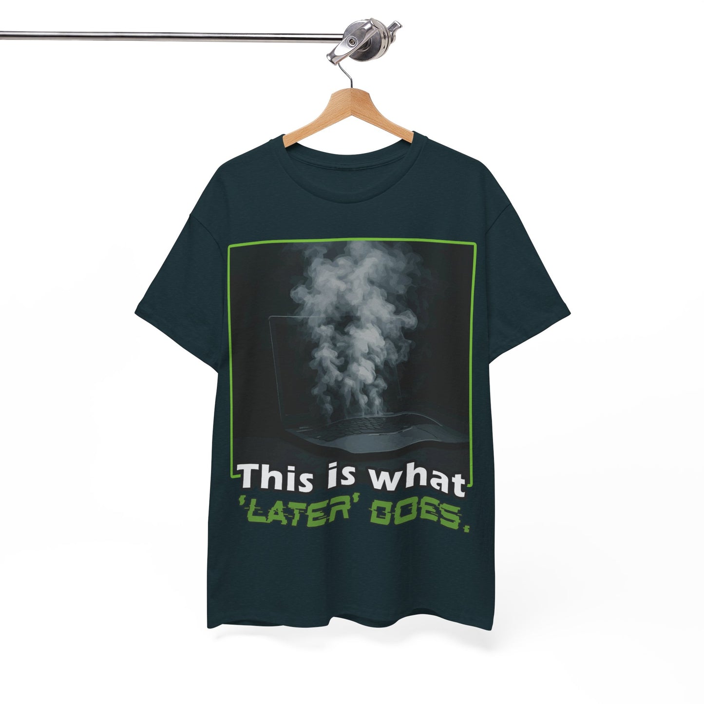 Unisex Heavy Cotton Tee - This is what 'LATER' DOSE.  Funny Shirt, Gift for Friends, Casual Wear, Statement Tee, Birthday Gift