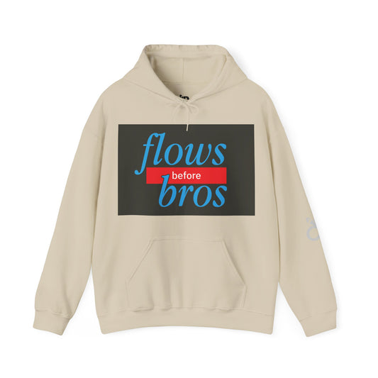 Trendy Hoodie with 'flows before bros' Design, Unisex Sweatshirt, Casual Wear, Gift for Friends, Everyday Comfort