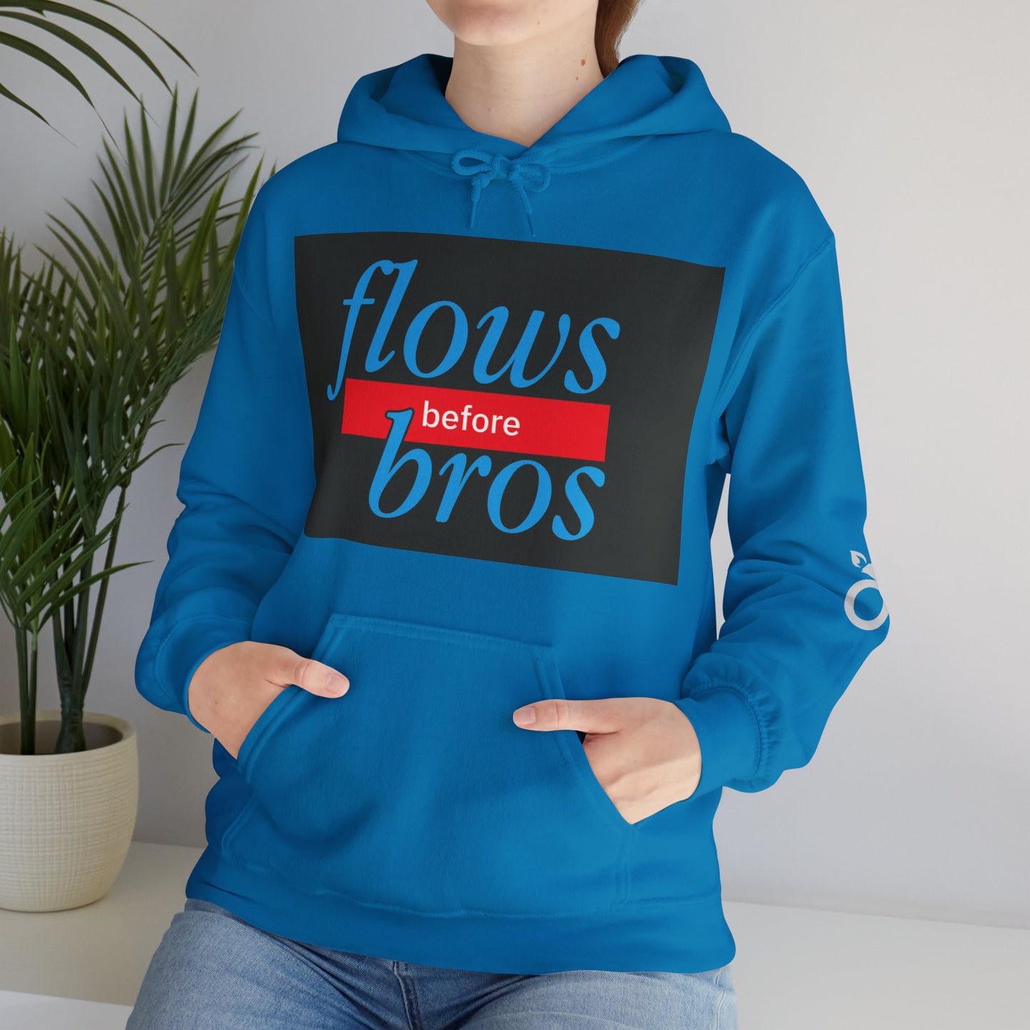 Trendy Hoodie with 'flows before bros' Design, Unisex Sweatshirt, Casual Wear, Gift for Friends, Everyday Comfort
