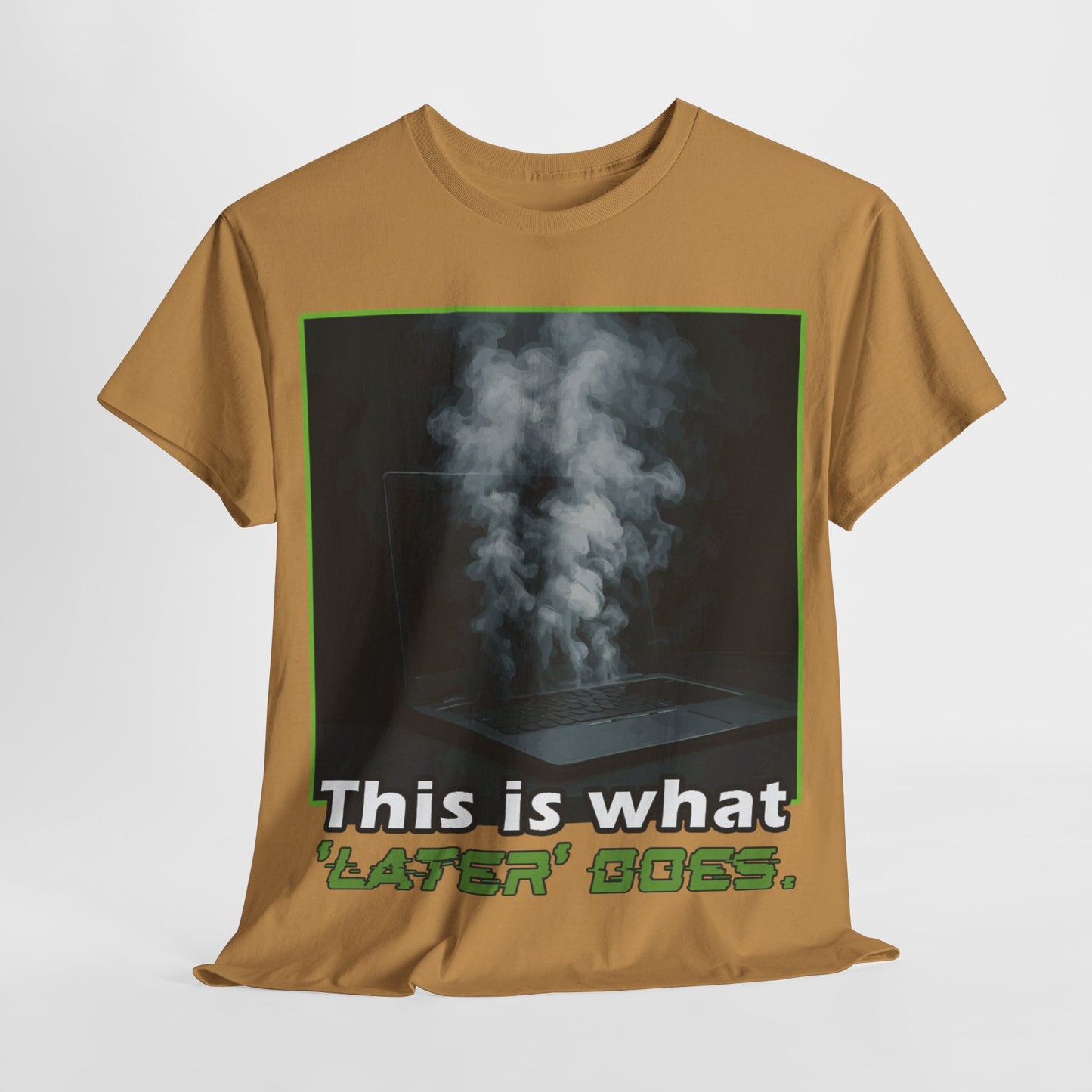 Unisex Heavy Cotton Tee - This is what 'LATER' DOSE.  Funny Shirt, Gift for Friends, Casual Wear, Statement Tee, Birthday Gift