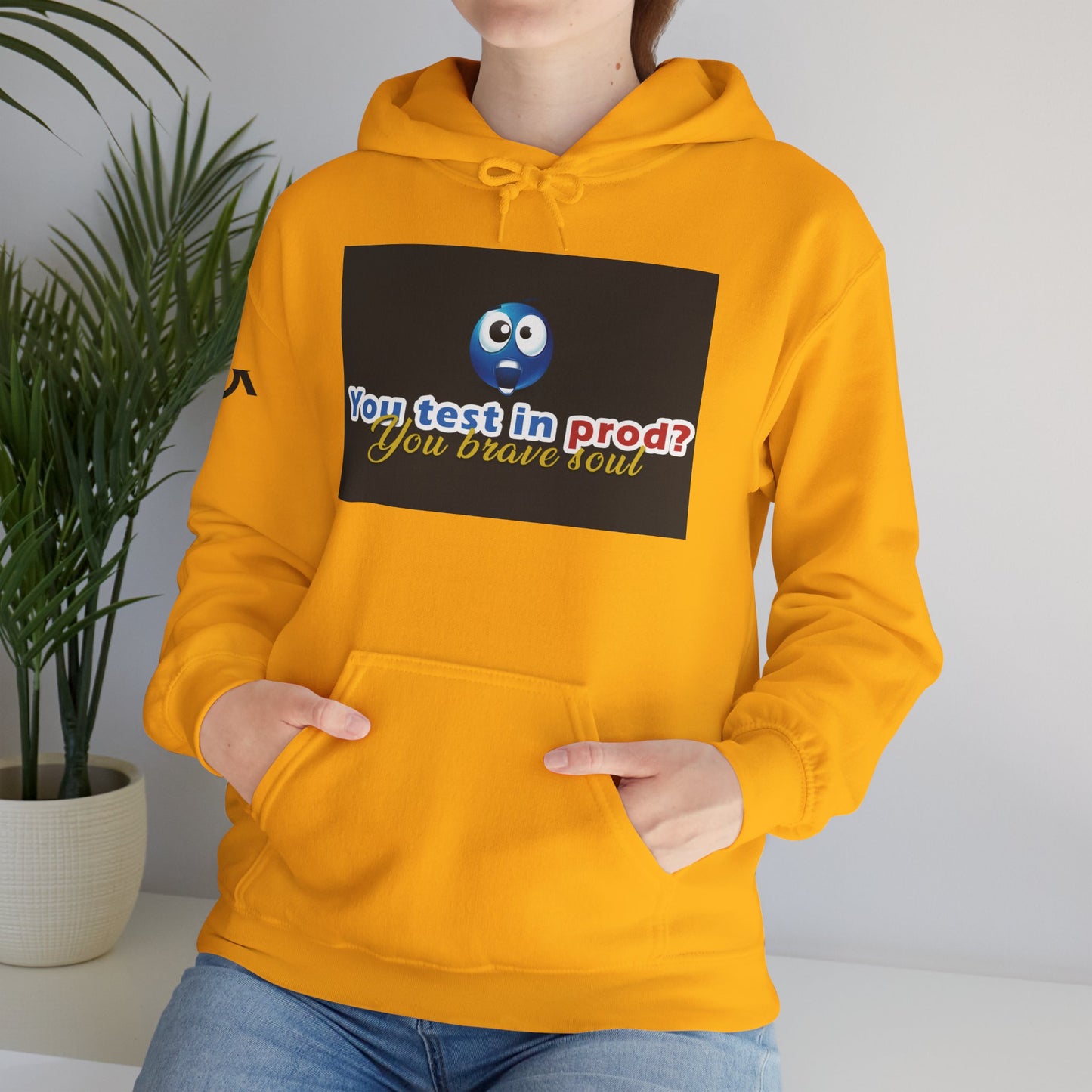 You Test in Prod Unisex Hooded Sweatshirt - Funny Software Developer Gift
