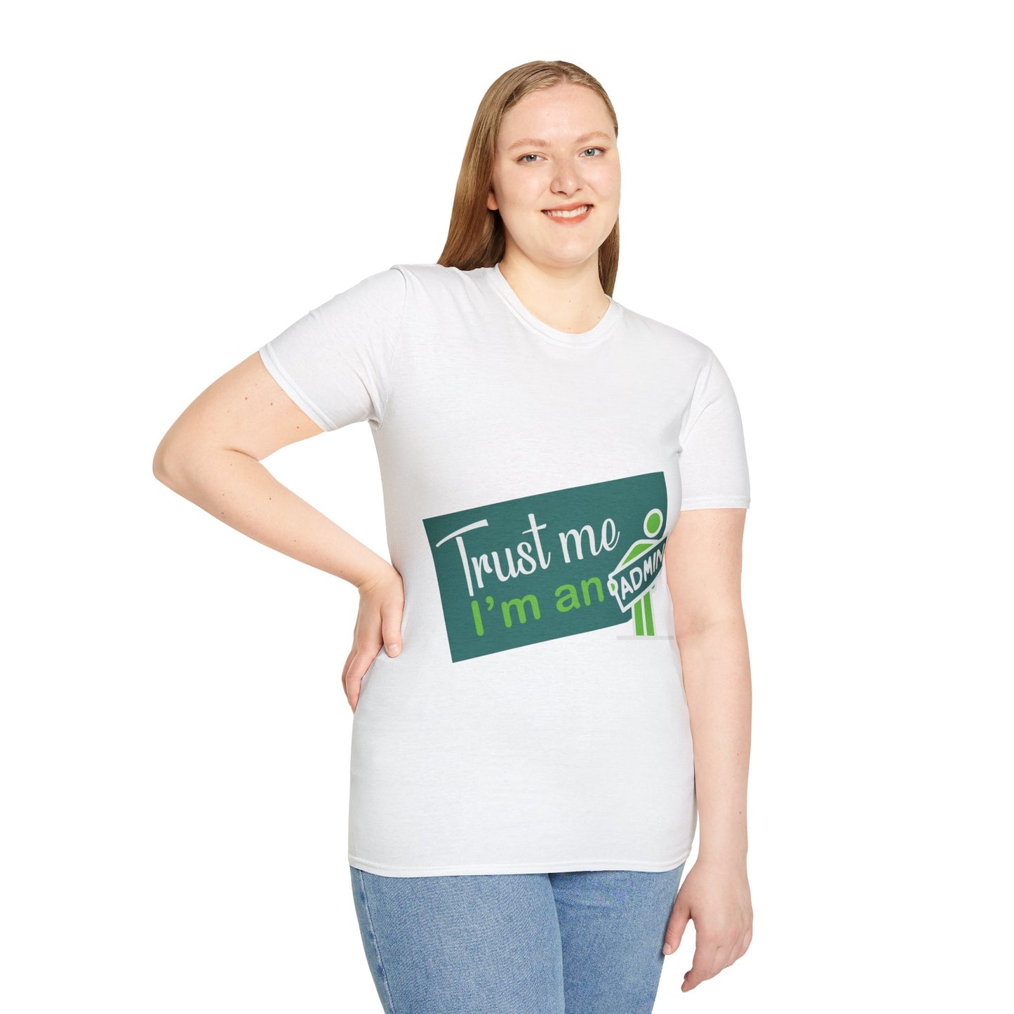 Trust Me I'm an Admin Unisex T-Shirt, Ideal for Techies, Gifts for IT Professionals, Casual Wear, Funny Office Shirt, Geek Humor Tee