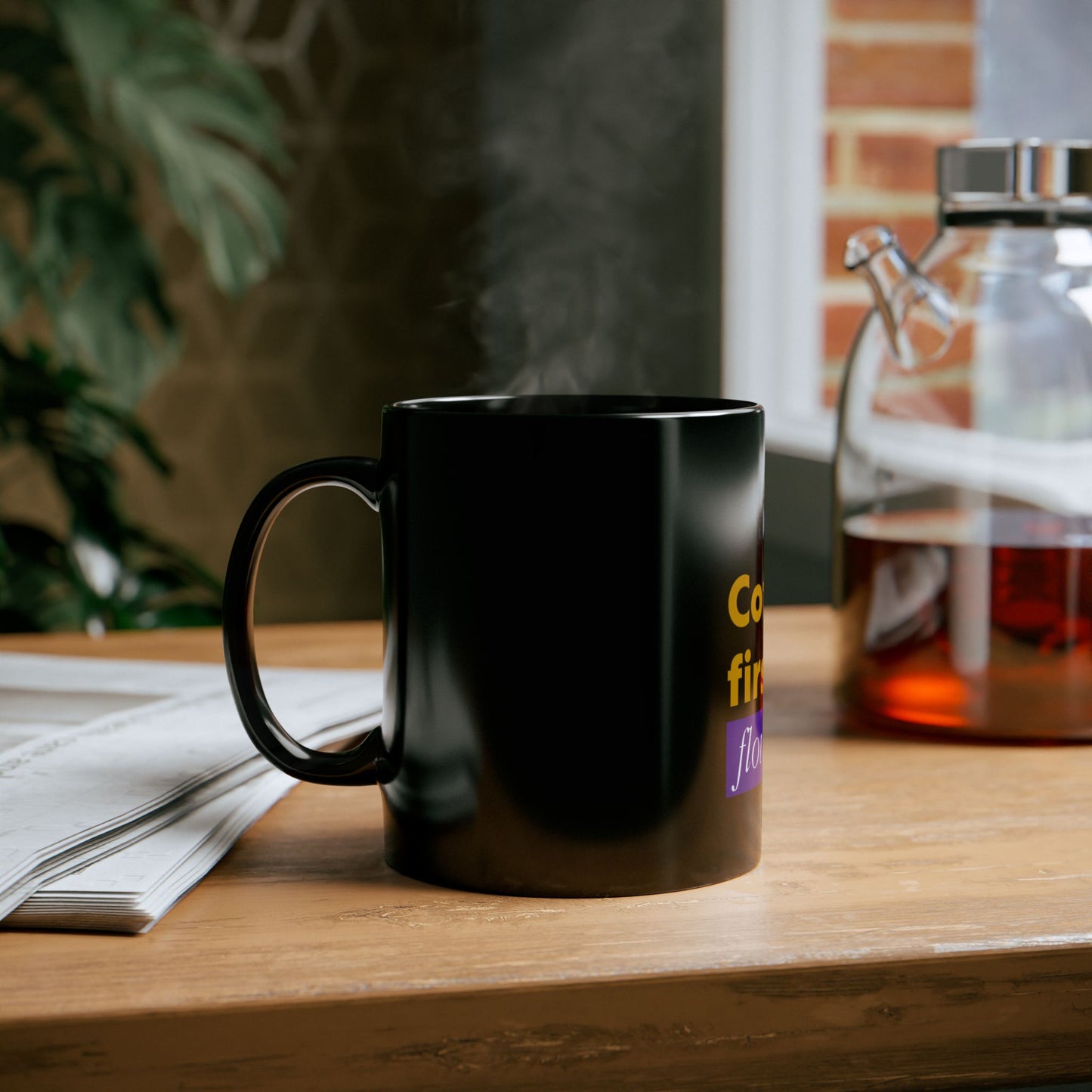 Coffee First Black Mug - Fun Quote for Coffee Lovers and Gift Giving