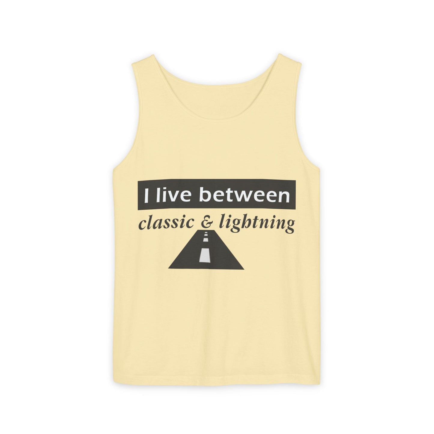 Unisex Graphic Tank Top - 'I Live Between Classic & Lightning'