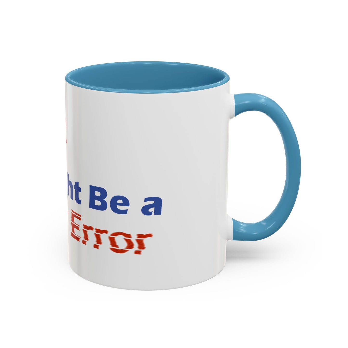 Funny Accent Coffee Mug - Perfect for Humor Lovers & Gifts, 11/15oz