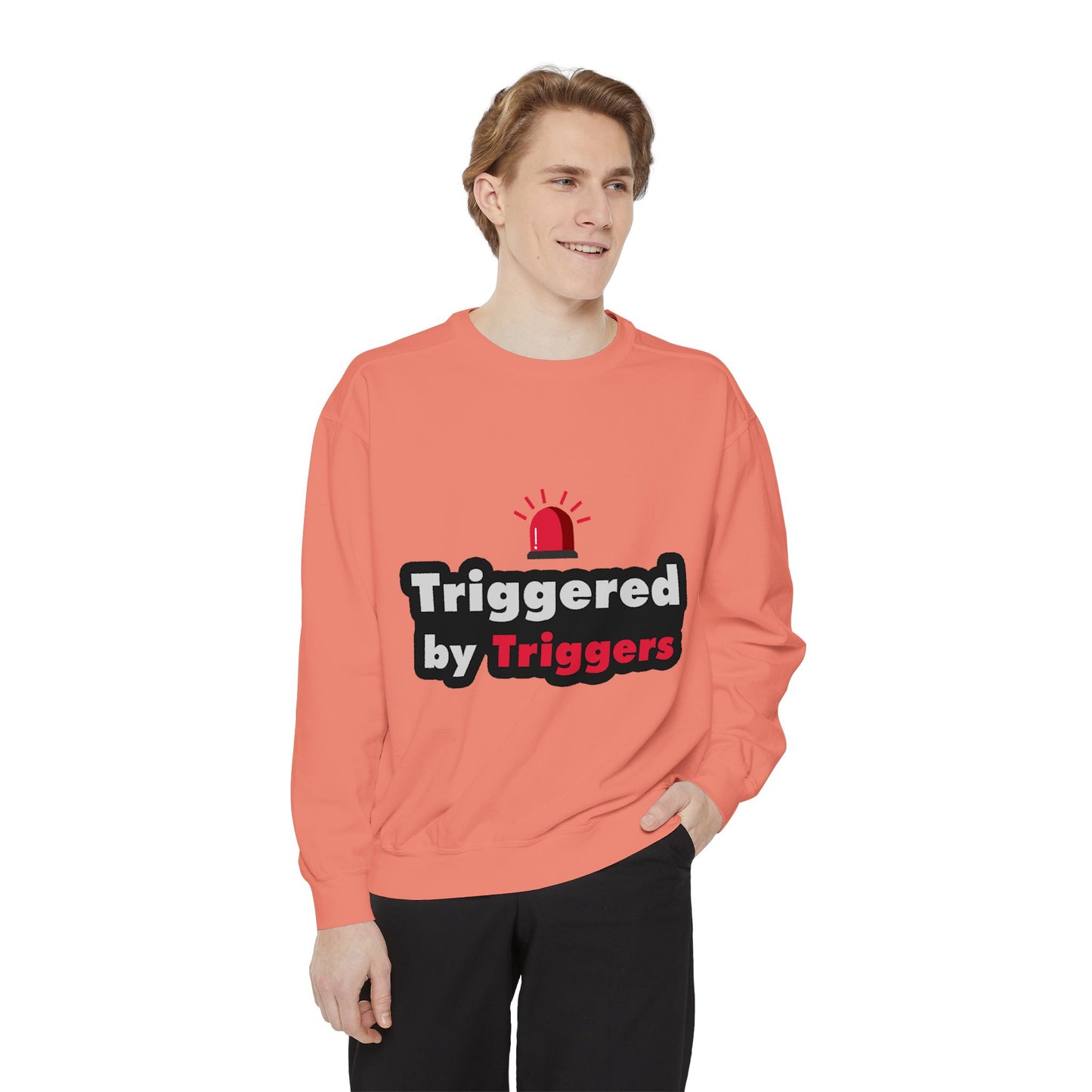 Trigger Alert Graphic Sweatshirt - Unisex, Cozy & Fun