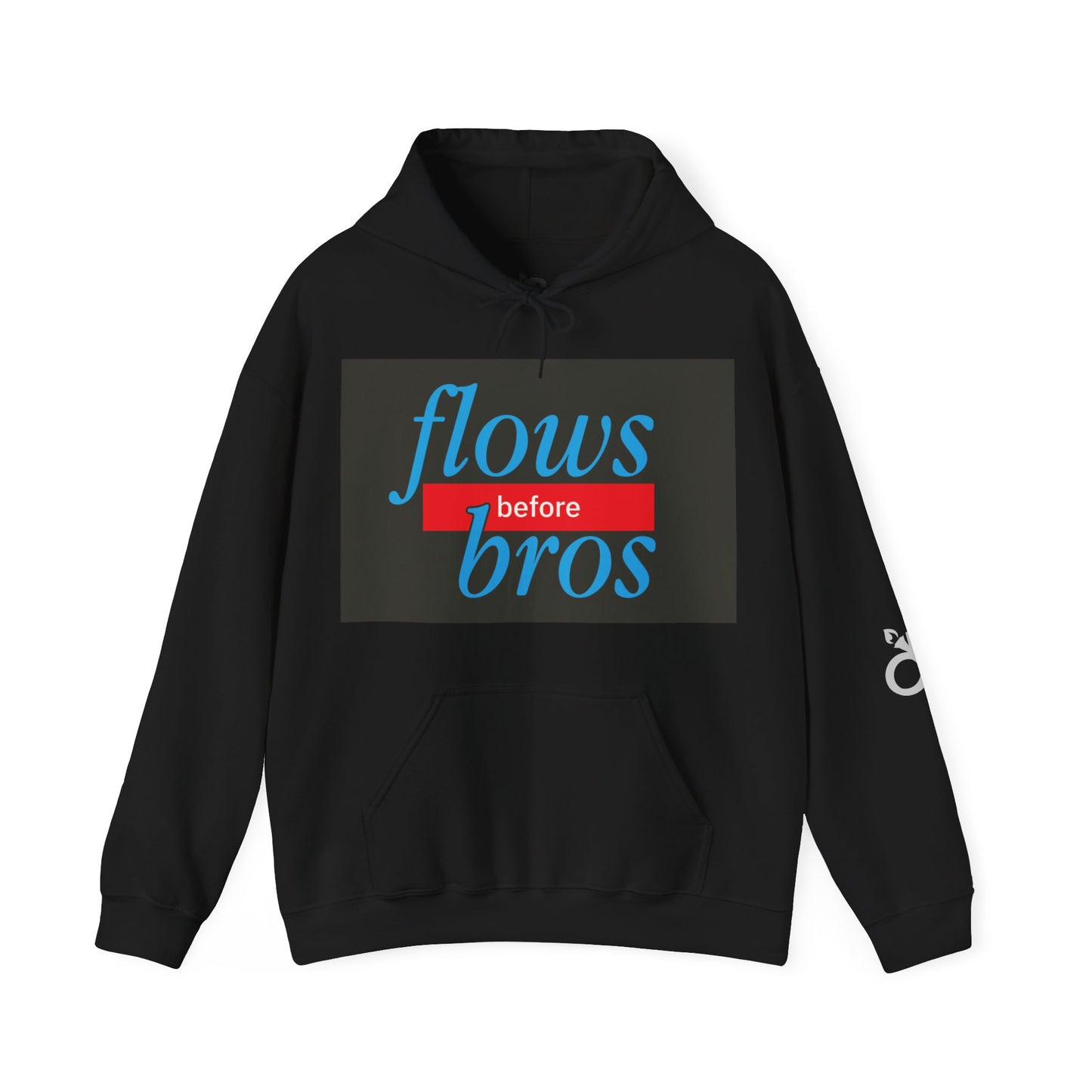 Trendy Hoodie with 'flows before bros' Design, Unisex Sweatshirt, Casual Wear, Gift for Friends, Everyday Comfort