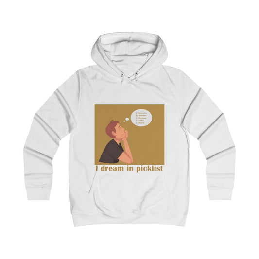 Dream in Picklist Hoodie - Cozy College Sweatshirt for Music Lovers