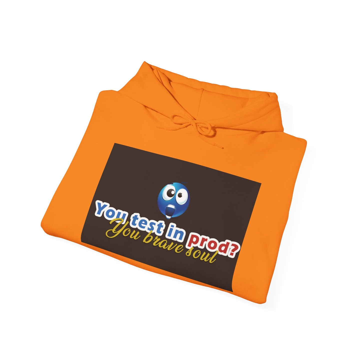 You Test in Prod Unisex Hooded Sweatshirt - Funny Software Developer Gift