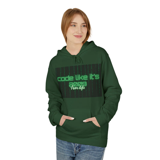 Code Like It's 2009 Hoodie - Unisex Midweight Fleece for Programmers