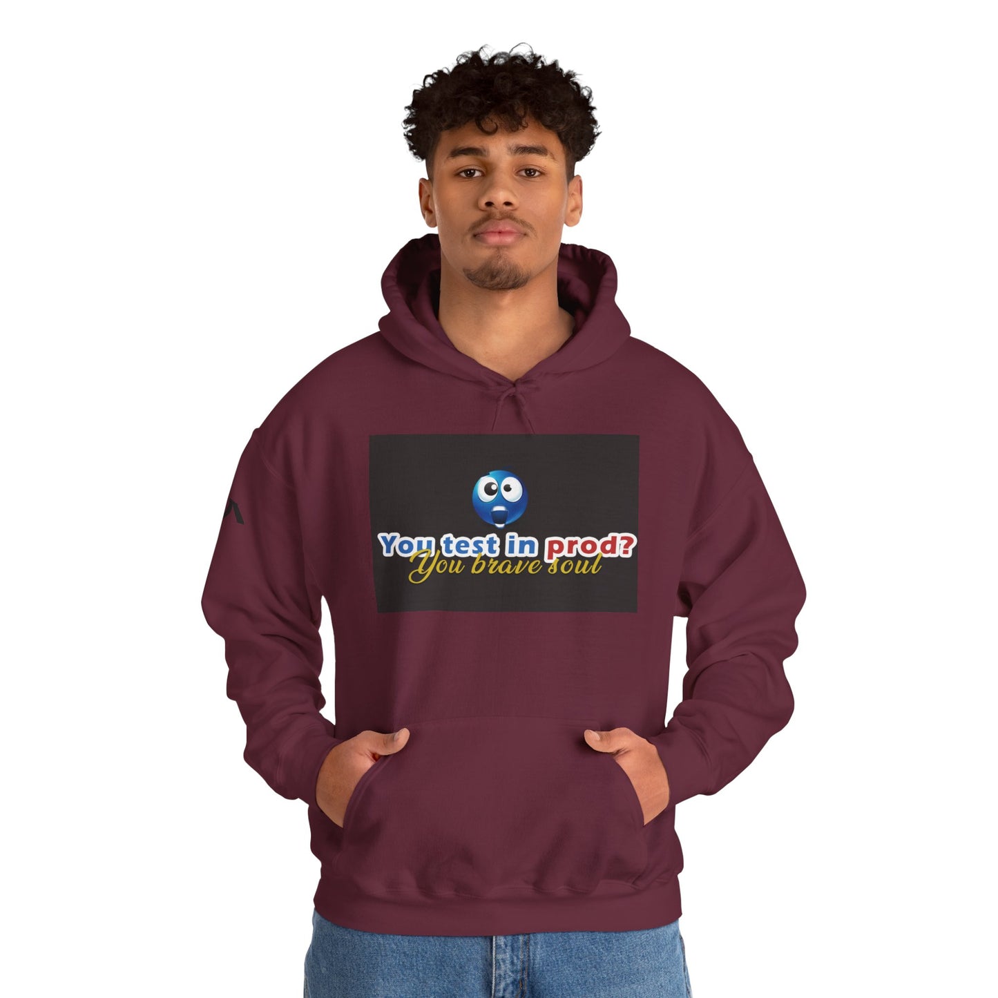You Test in Prod Unisex Hooded Sweatshirt - Funny Software Developer Gift