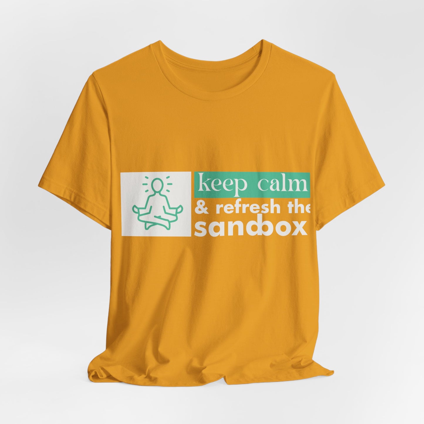 Keep Calm & Refresh the Sandbox Unisex Jersey Tee, Relaxed Fit Shirt, Mindfulness Gift, Casual Style, Summer Wear, Yoga Apparel