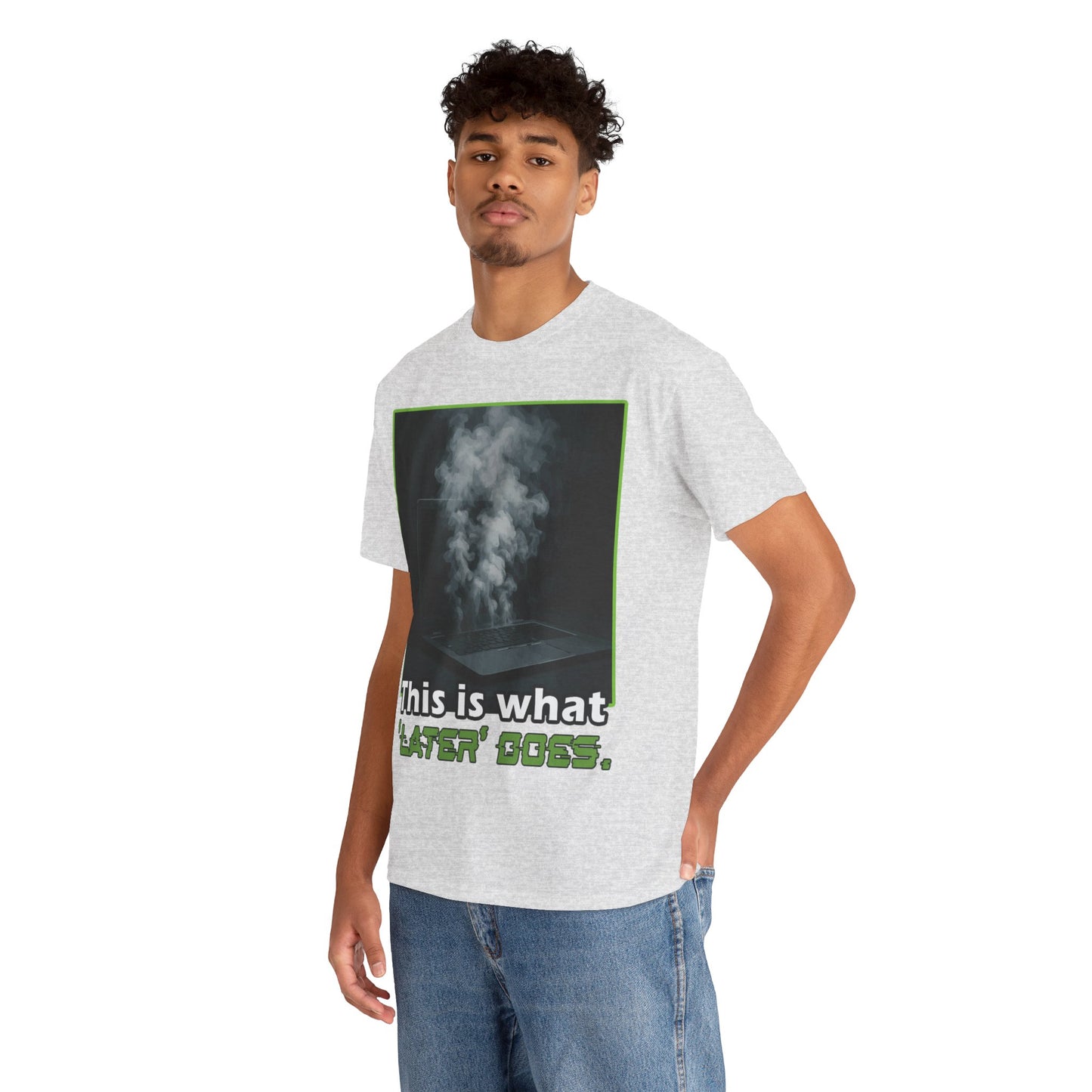 Unisex Heavy Cotton Tee - This is what 'LATER' DOSE.  Funny Shirt, Gift for Friends, Casual Wear, Statement Tee, Birthday Gift