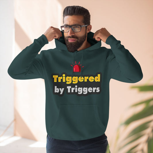 Funny Triggered Fleece Hoodie, Comfy Sweatshirt, Gift for Gamers, Casual Wear, Cozy Pullover for Friends, Humor Apparel