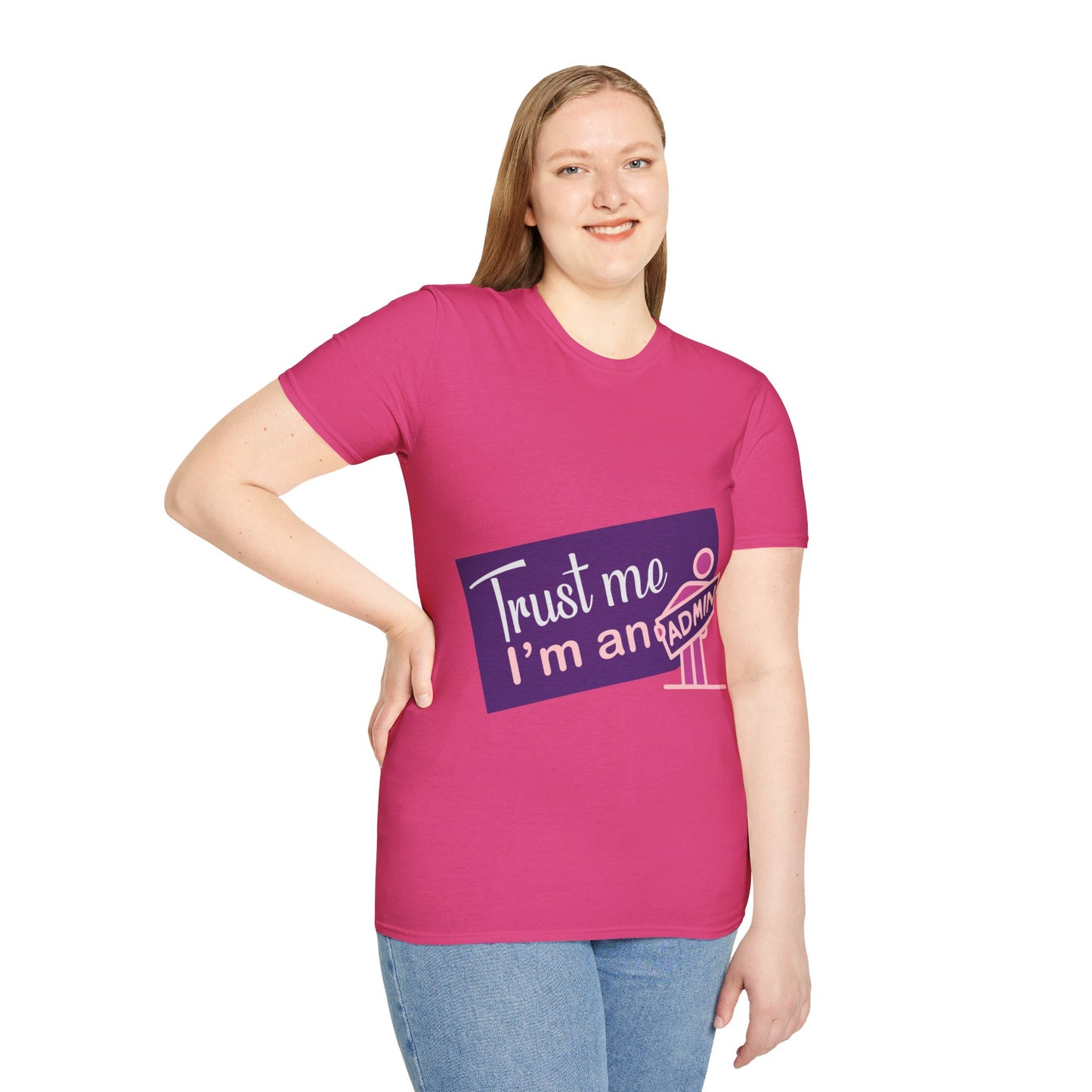 Trust Me I'm an Admin Unisex T-Shirt, Ideal for Techies, Gifts for IT Professionals, Casual Wear, Funny Office Shirt, Geek Humor Tee