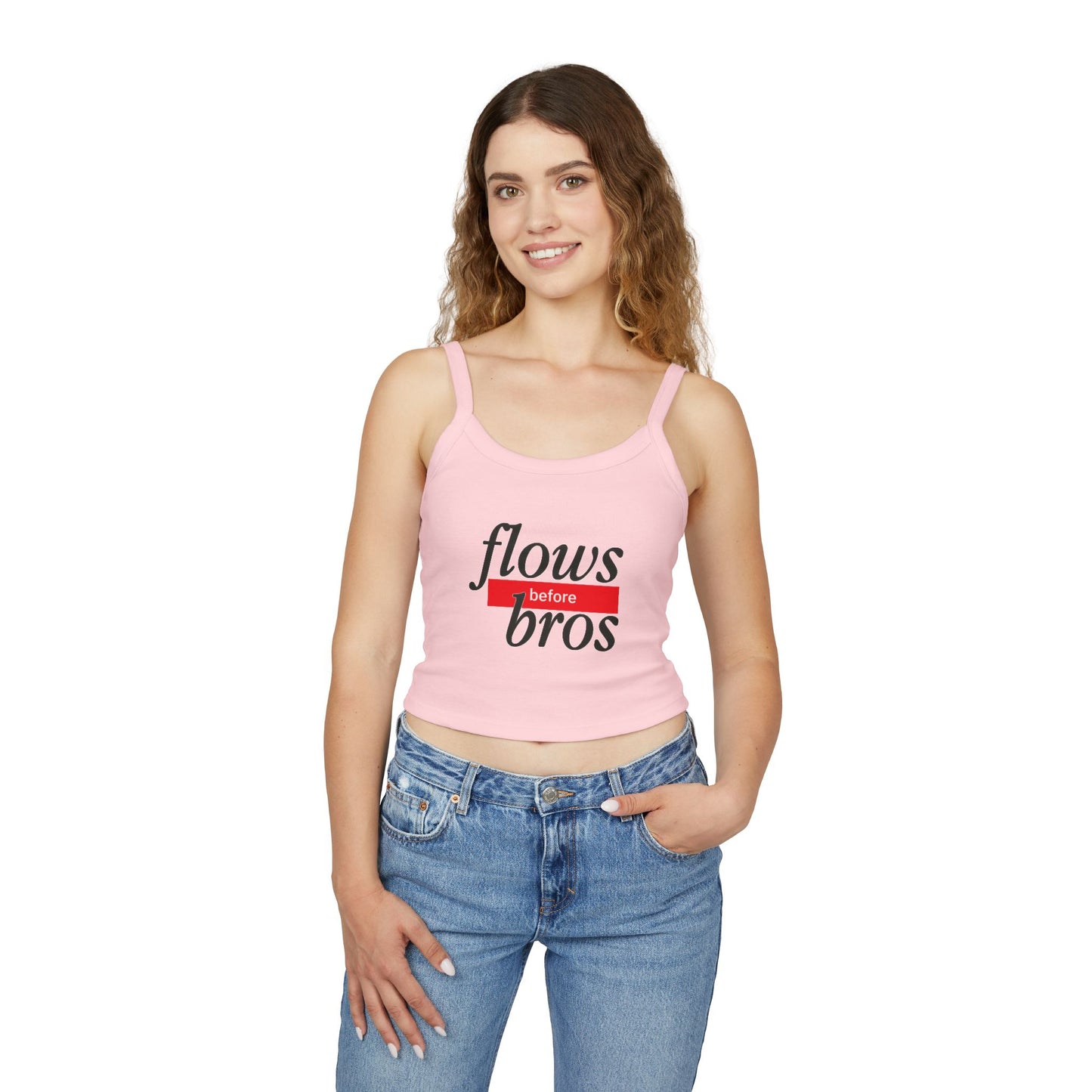 Women's Spaghetti Strap Tank Top with 'Flows Before Bros' Design - Casual Summer Wear, Gift for Friends, Fun Party Top, Cute Layering [...]
