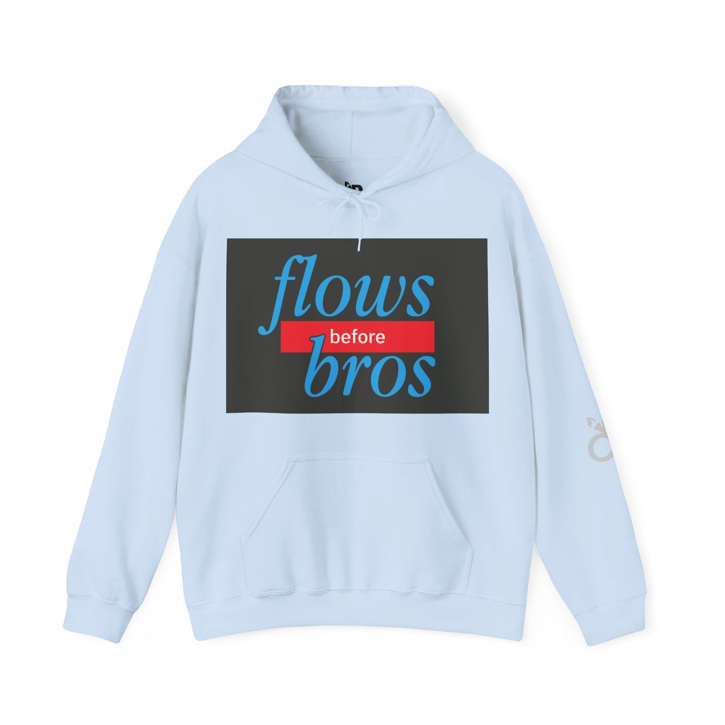 Trendy Hoodie with 'flows before bros' Design, Unisex Sweatshirt, Casual Wear, Gift for Friends, Everyday Comfort