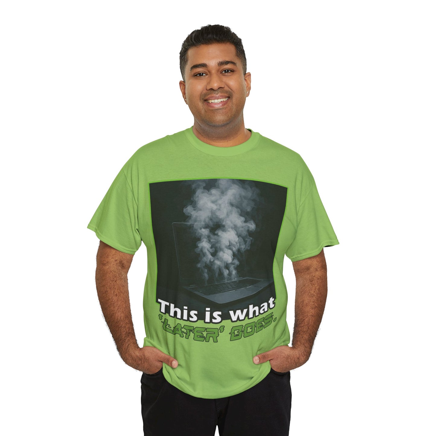 Unisex Heavy Cotton Tee - This is what 'LATER' DOSE.  Funny Shirt, Gift for Friends, Casual Wear, Statement Tee, Birthday Gift