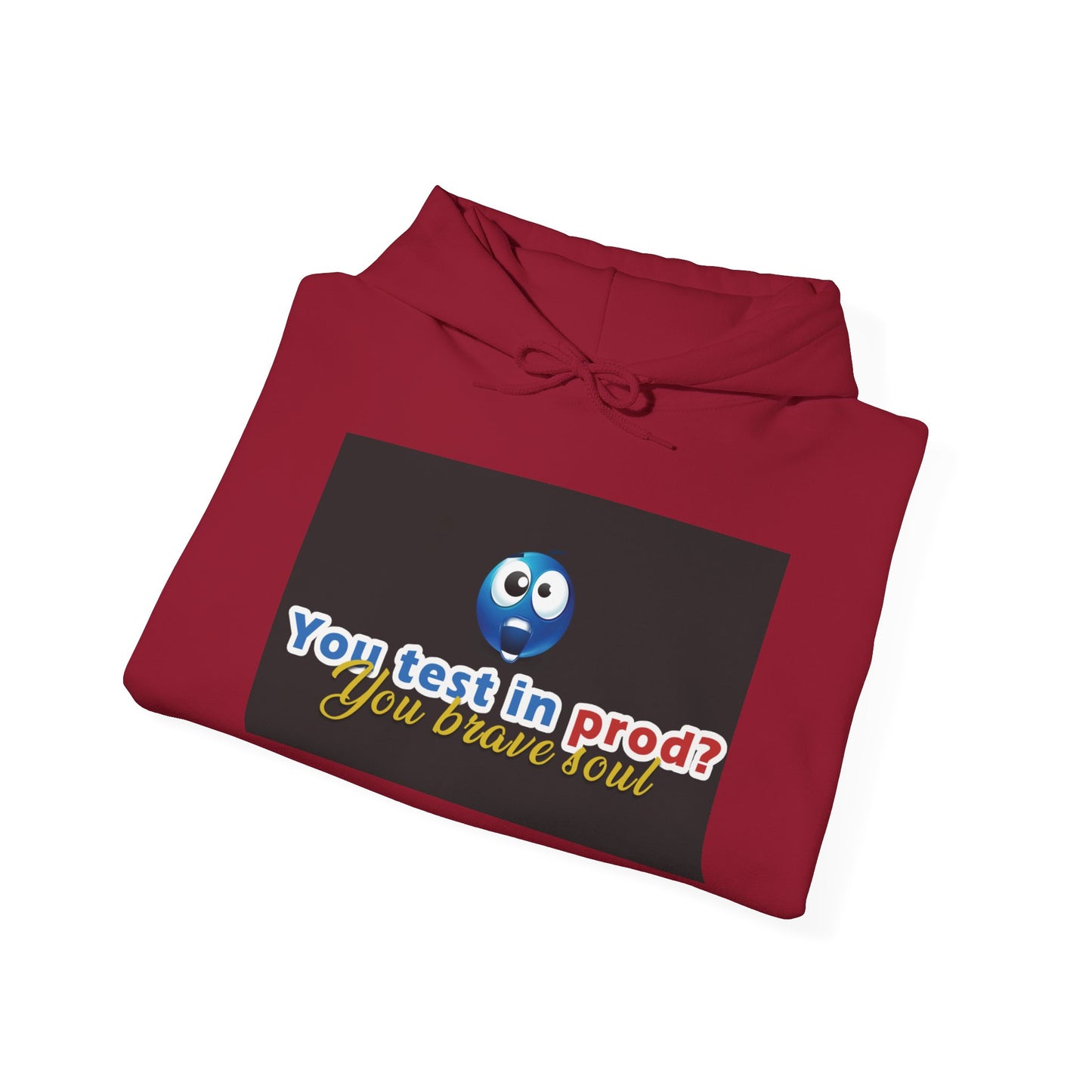 You Test in Prod Unisex Hooded Sweatshirt - Funny Software Developer Gift