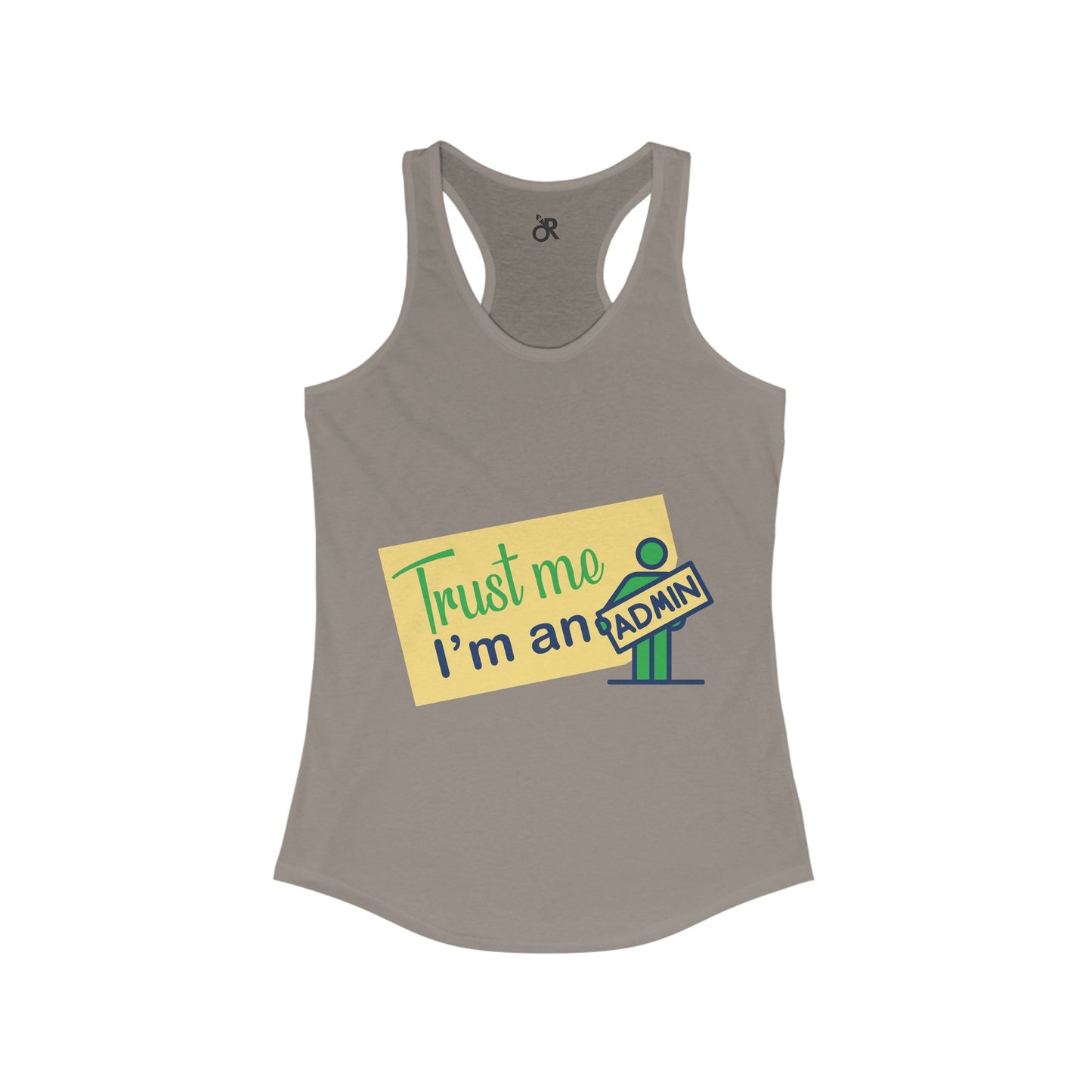 Trust Me, I'm an Admin Racerback Tank | Funny Geeky Gift for Women, Tech Humor Tee, Casual Summer Top, Perfect for Admins and IT Pros