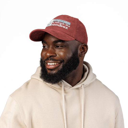 Vintage Corduroy Cap - Keep Calm & Refresh the Sandbox