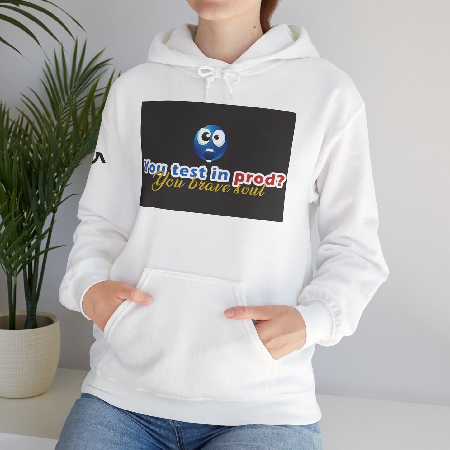You Test in Prod Unisex Hooded Sweatshirt - Funny Software Developer Gift