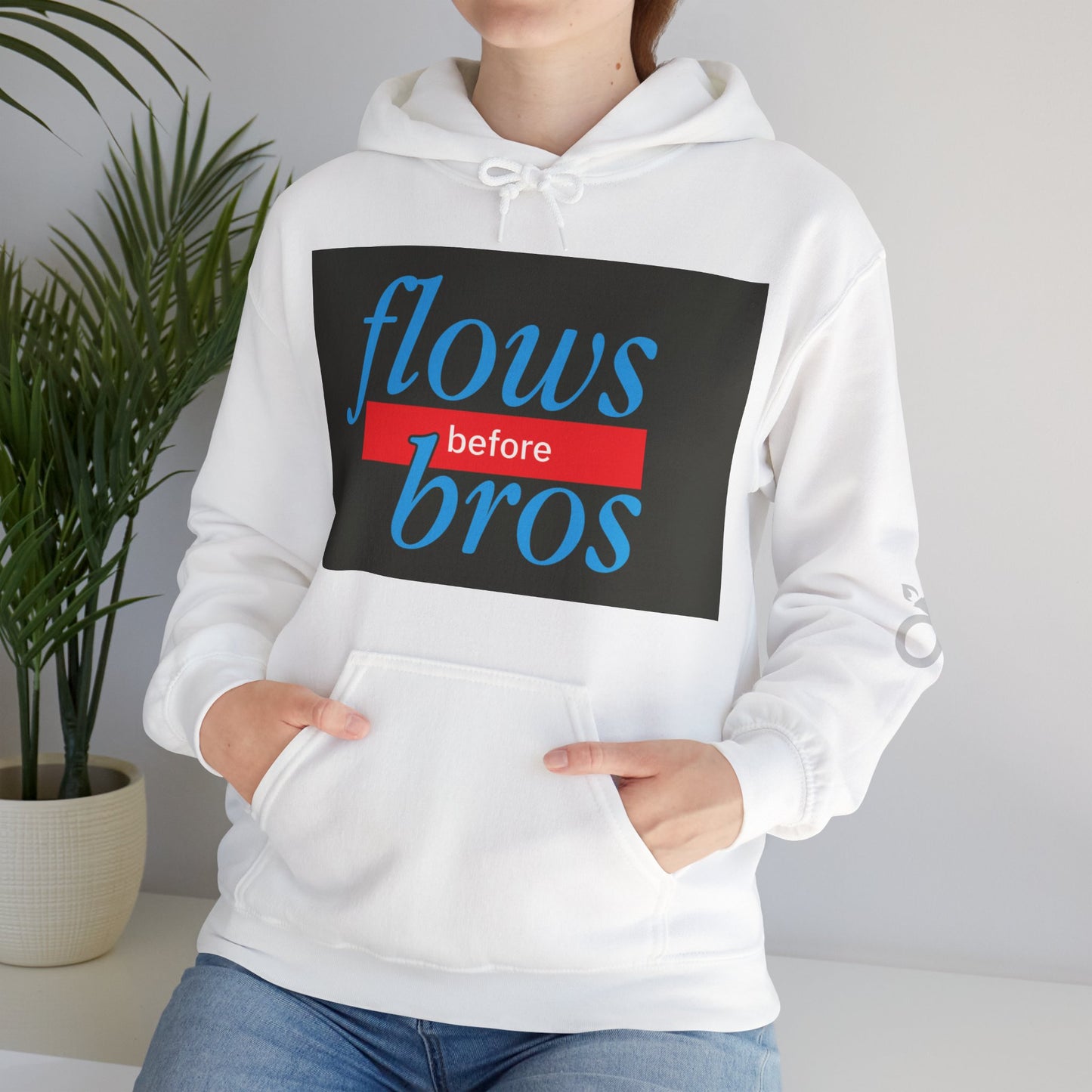 Trendy Hoodie with 'flows before bros' Design, Unisex Sweatshirt, Casual Wear, Gift for Friends, Everyday Comfort