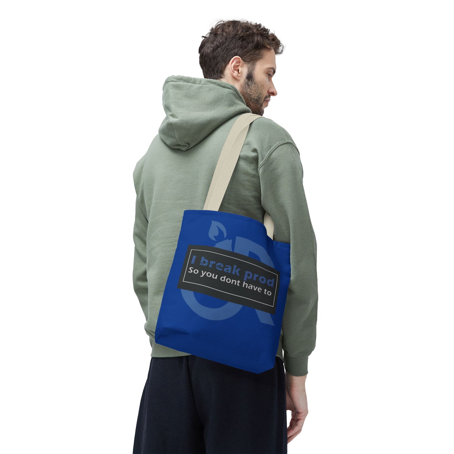 Blue Tote Bag - "I Break Prod So You Don’t Have To" - Ideal for Everyday Use, Gifts, Shopping, and Travel