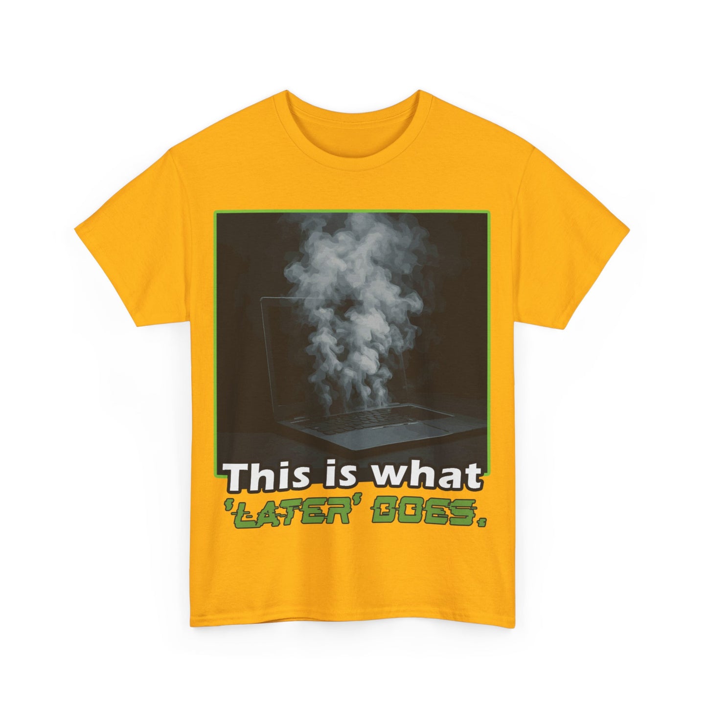 Unisex Heavy Cotton Tee - This is what 'LATER' DOSE.  Funny Shirt, Gift for Friends, Casual Wear, Statement Tee, Birthday Gift